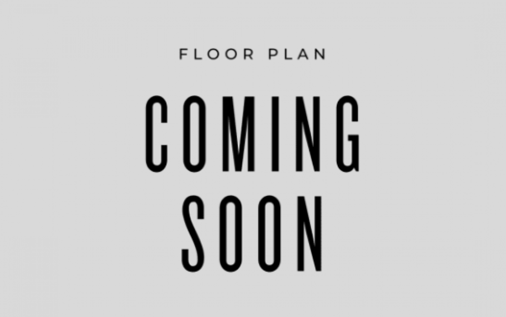 Floor Plan Coming Soon